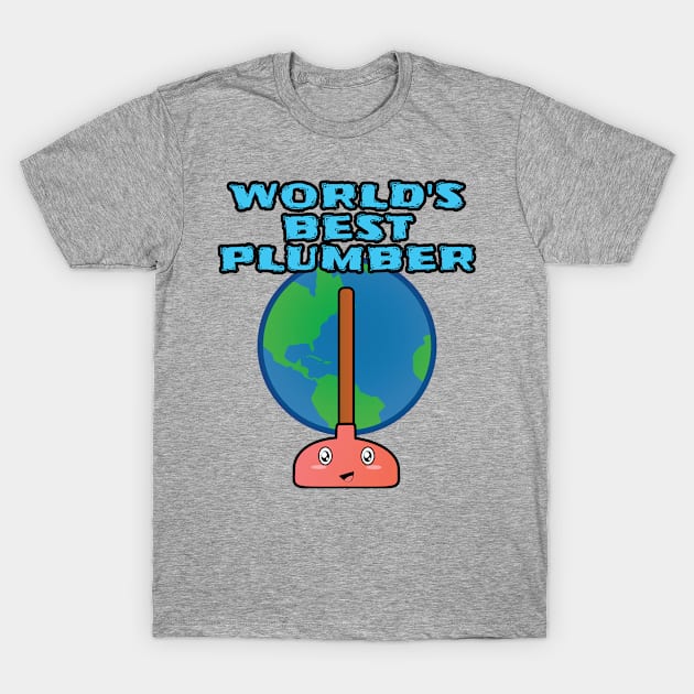 World's Best Plumber T-Shirt by emojiawesome